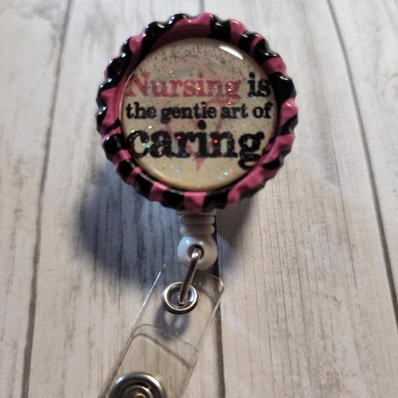 Nursing is the Gentle Art of Caring Badge Clip - ID Holder - Alligator Clip - Picture 1 of 2